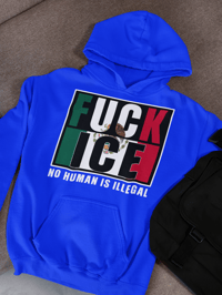 Image 4 of Fuck ICE 50/50 Cotton/Polyester Hoodie - No Human Is Illegal Design - Comfortable & Stylish