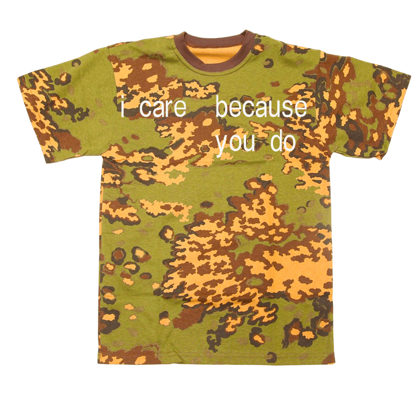 Image of i care because you do