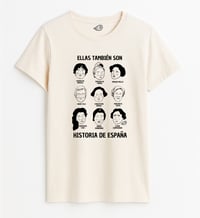 Image 1 of Camiseta Ellas también son Historia de España. Color natural.