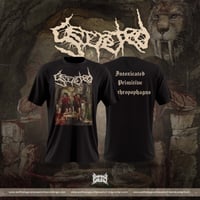 Secreted- Intoxicated Primitive... T-Shirt