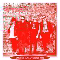 Image 1 of Stevie & The Sleaze "Lookin' for a Date" LP (white vinyl)