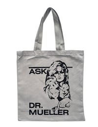Image 2 of Ask Dr. Mueller tote