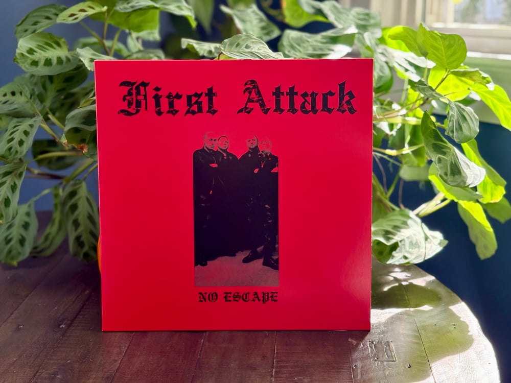 First Attack - No Escape LP