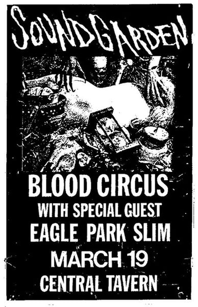 Image of Soundgarden • Blood Circus • Eagle Park Slim | Poster