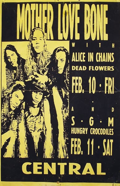 Image of Mother Love Bone • Alice In Chains • Dead Flowers • Hungry Crocodiles | Poster