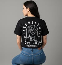 Image 2 of Measure Twice - T-shirt Black