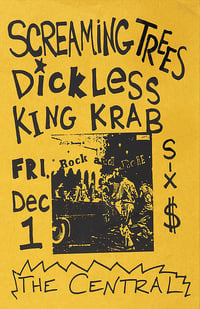 Screaming Trees • Dickless • King Krab | Poster