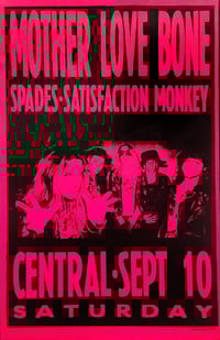 Mother Love Bone • Spades • Satisfaction Monkey | Poster