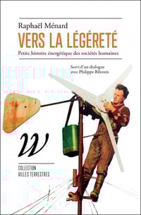 VERS LA LÉGÈRETÉ - Raphael MENARD