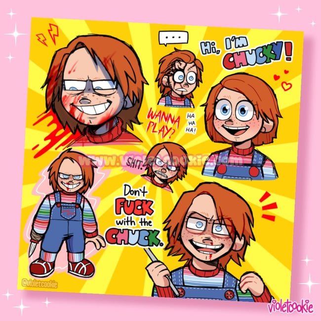 Print: Hi I'm Chucky!