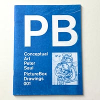 Image 1 of Peter Saul Drawings Zine (SIGNED & NUMBERED) *RARE*