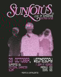 [TICKETS] Sunlotus (ID) Live in SG