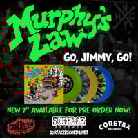 Image 3 of Murphy’s Law-“Go, Jimmy, Go!” 7” Pre-Order Exclusive Beer Colored Vinyl
