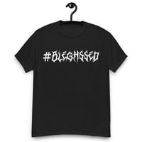 Image 1 of #BLEGHSSED T-SHIRT - 4XL / 5XL