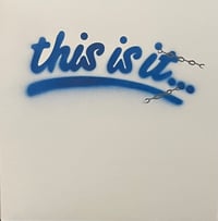 Image 1 of this is it . . . VINYL