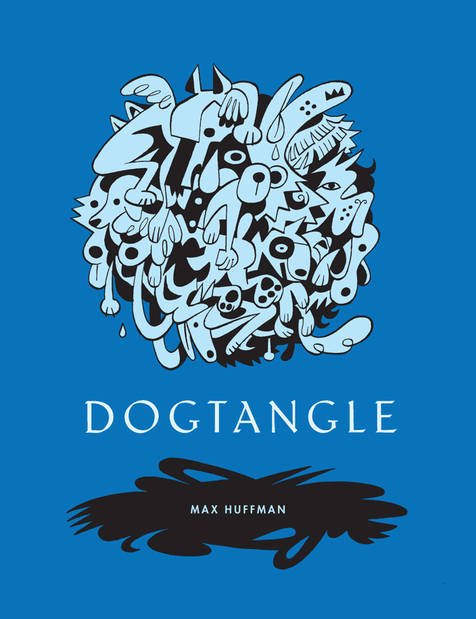 Image of DOGTANGLE [PREORDER]
