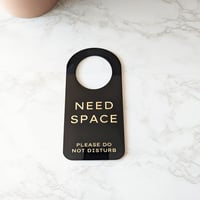 Image 4 of Need Space Door Hanger