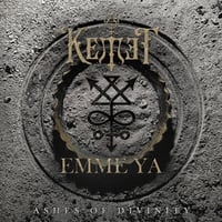 Kemet / Emme Ya - Ashes of Divinity CD