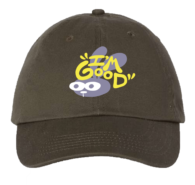Image of "I'M GOOD" HAT [PREORDER]