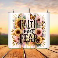 Faith Over Fear Tumbler