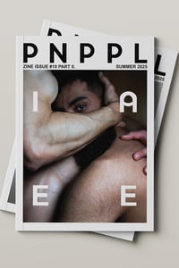 Image 1 of PNPPL ZINE ISSUE 10 - PART 2.  IN PRINT