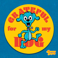 Image 2 of Grateful for My Dog Vinyl Sticker