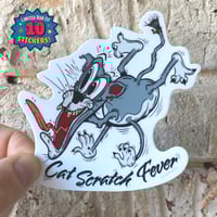 Image 1 of Cat Scratch Fever Vinyl Sticker