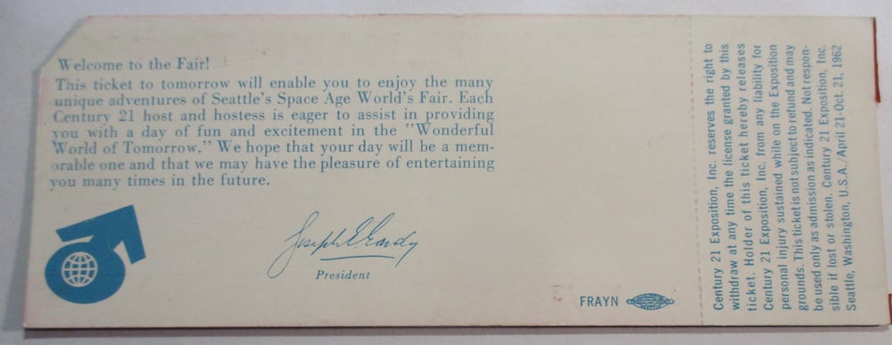 SPECIAL OFFER--MINT UNUSED CENTURY 21 COMPLIMENTARY ADMISSION TICKET