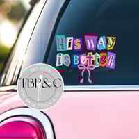 His way is better UV DTF decal