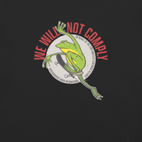Image 5 of WE WILL NOT COMPLY tee