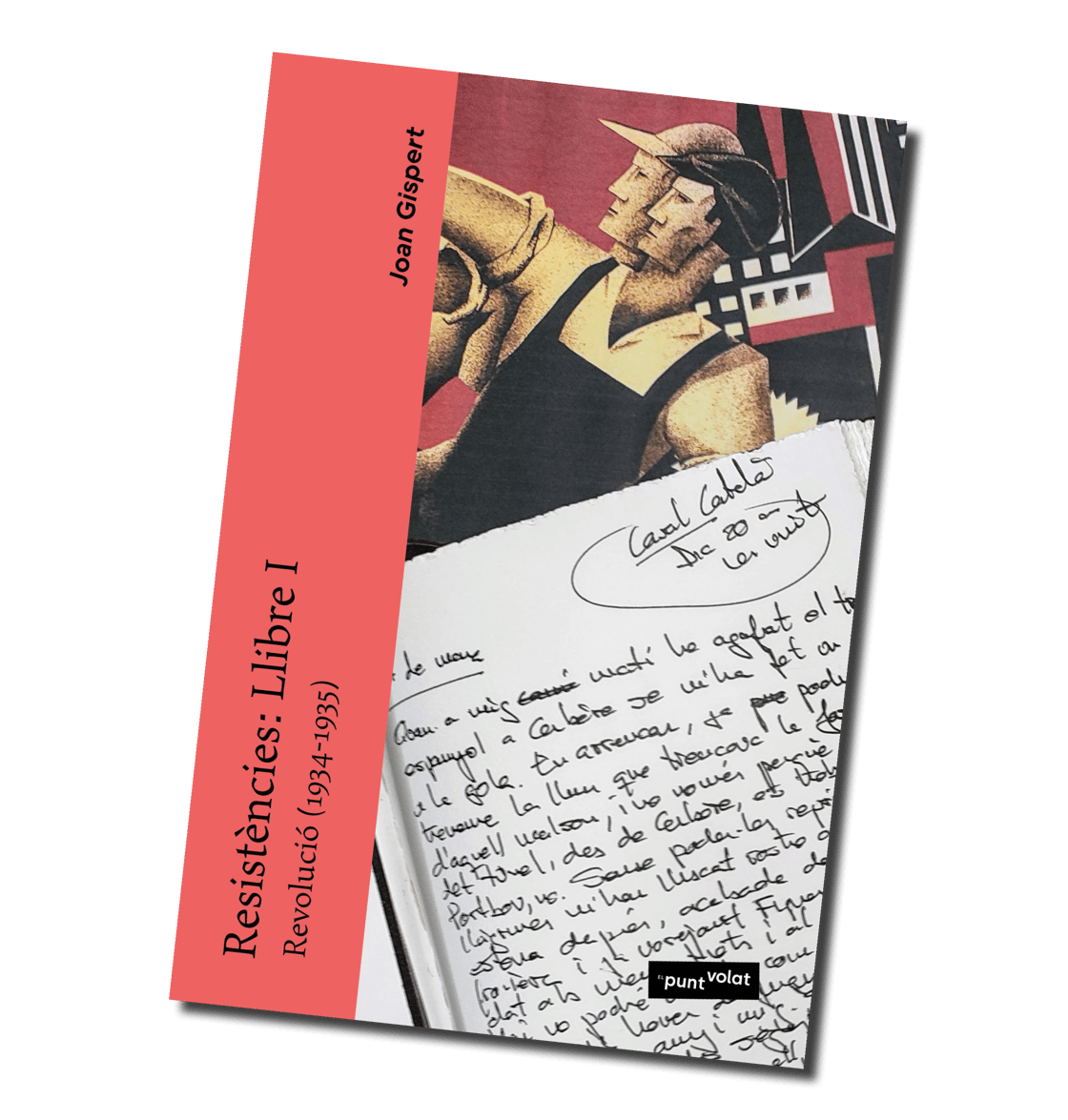 Image of Resistències: Llibre I. Revolució (1934-1935), de Joan Gispert