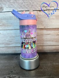 Image 1 of 12oz In a World of People be a Princess Flip Lid Children's Tumbler
