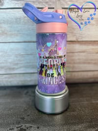 Image 3 of 12oz In a World of People be a Princess Flip Lid Children's Tumbler