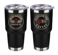 "CLUTCHIN FOR COFFEE" COFFEE TUMBLER