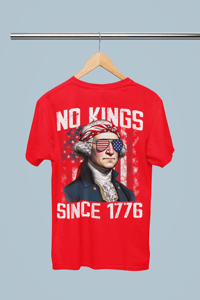Image 2 of "Patriotic Statement Tee: No Kings Since 1776"