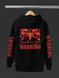 Image 6 of Should've Came with a Warning Hoodie