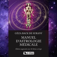 Image 1 of GÉZA BACK DE SURANY - MANUEL  D’ASTROLOGIE MÉDICALE