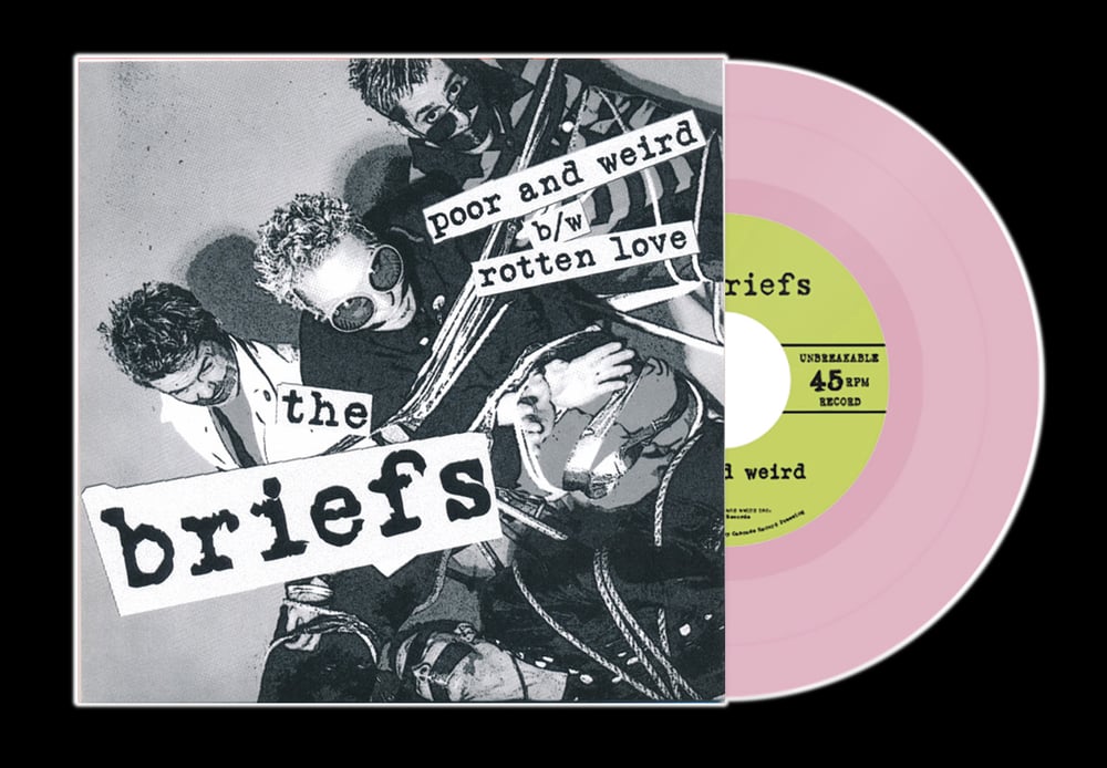 THE BRIEFS 'Poor And Weird' 7"