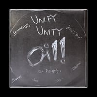 OIL! 'Unify Unity' b/w 'Don't Forget Me Mate' 7"