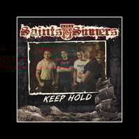 SAINTS & SINNERS - 'Keep Hold' Gatefold 7" EP