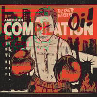 Image 1 of V/A - 'The Spotty Herbert: American Oi! Compilation' 12" LP