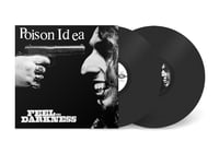 Image 2 of Poison Idea - Feel The Darkness LP