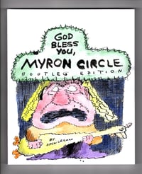 (15/30) God Bless You, Myron Circle *Bootleg Edition*