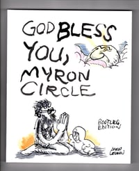 (18/30) God Bless You, Myron Circle *Bootleg Edition*