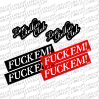 " F**K EM " - STICKER PACK (6PK)