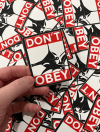 Image 2 of DON'T OBEY hammerhead sticker