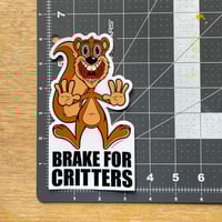 Image 4 of Brake For Critters Die-Cut Vinyl Sticker