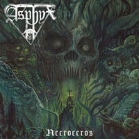 Asphyx - Necroceros LP