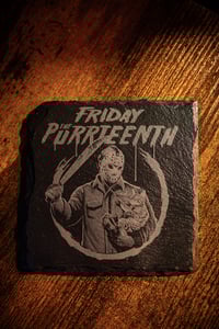 Image 2 of Friday the Purrteenth Slate Coaster