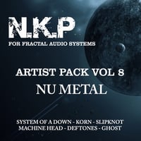 N.K.P - ARTIST PACK VOL. 8 Nu Metal - FOR AXE FX3/FM9/FM3